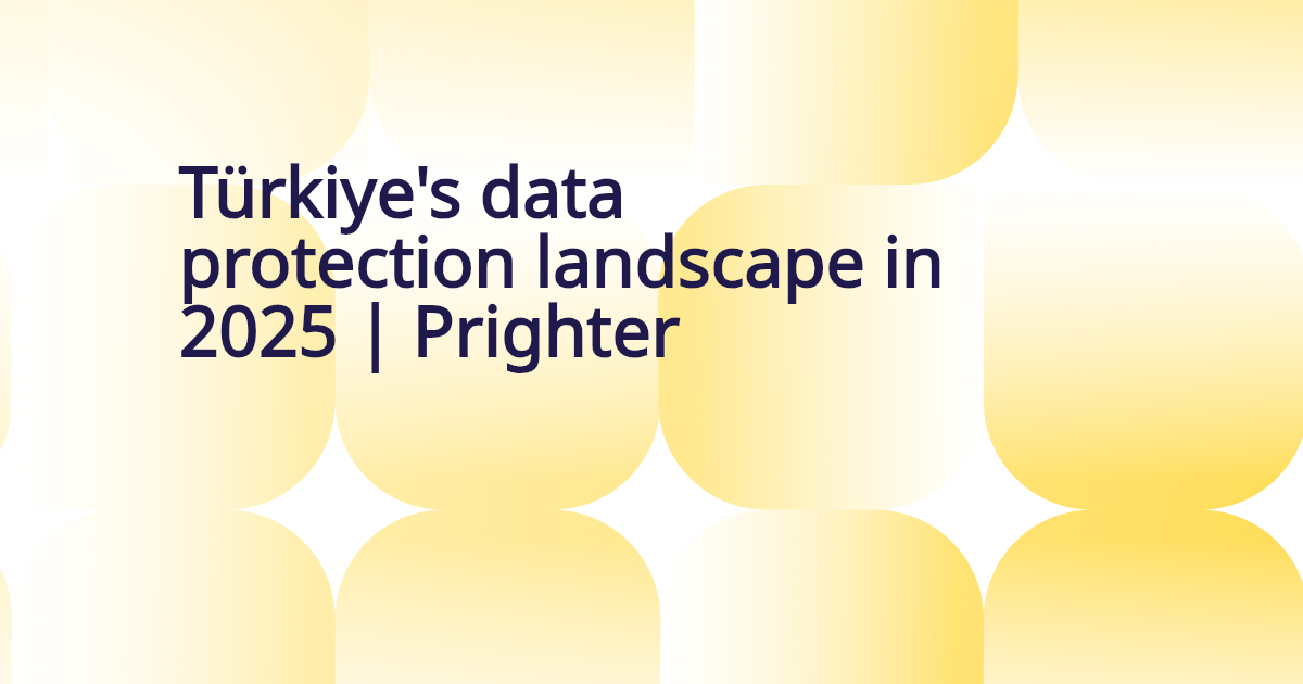 Auto-generated banner for Türkiye's data protection landscape in 2025: What international companies need to know